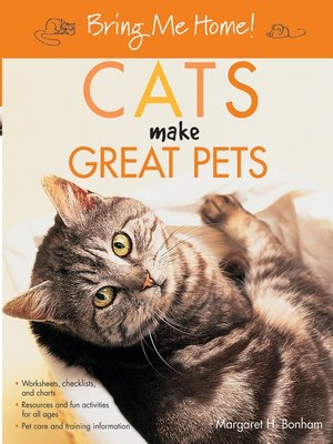cover image of Bring Me Home! Cats Make Great Pets